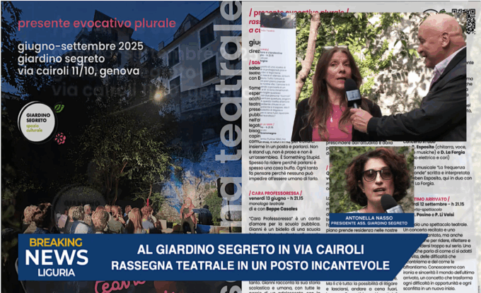 Partita la “Rassegna Teatrale 2025” al “Giardino Segreto” di Via Cairoli a Genova.
