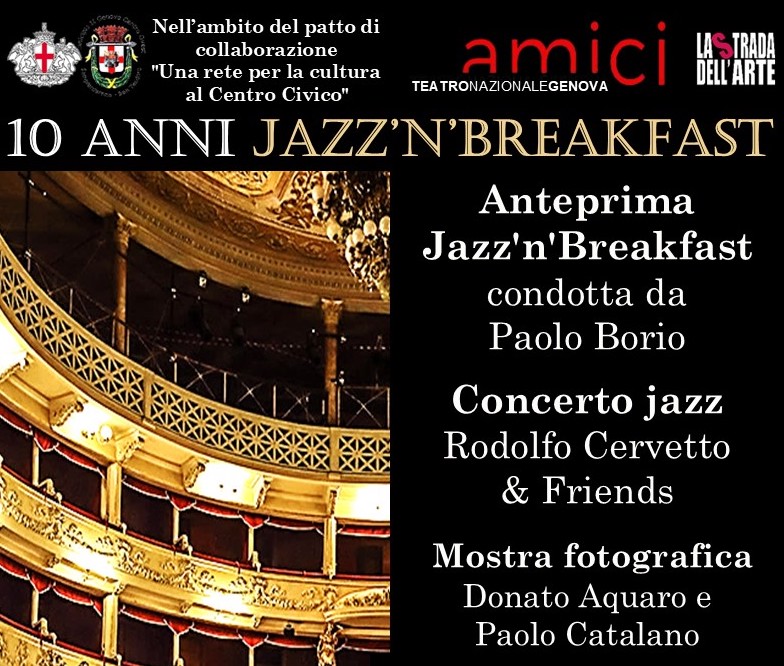 Cultura e grande musica con “10 anni di Jazz’nBreakfast” al Centro Civico di Sampierdarena
