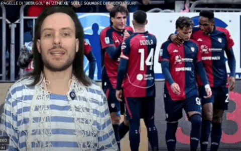 “Besugòl”, le pagelle in dialetto genovese delle gare di Genoa, Sampdoria, Entella e Spezia.