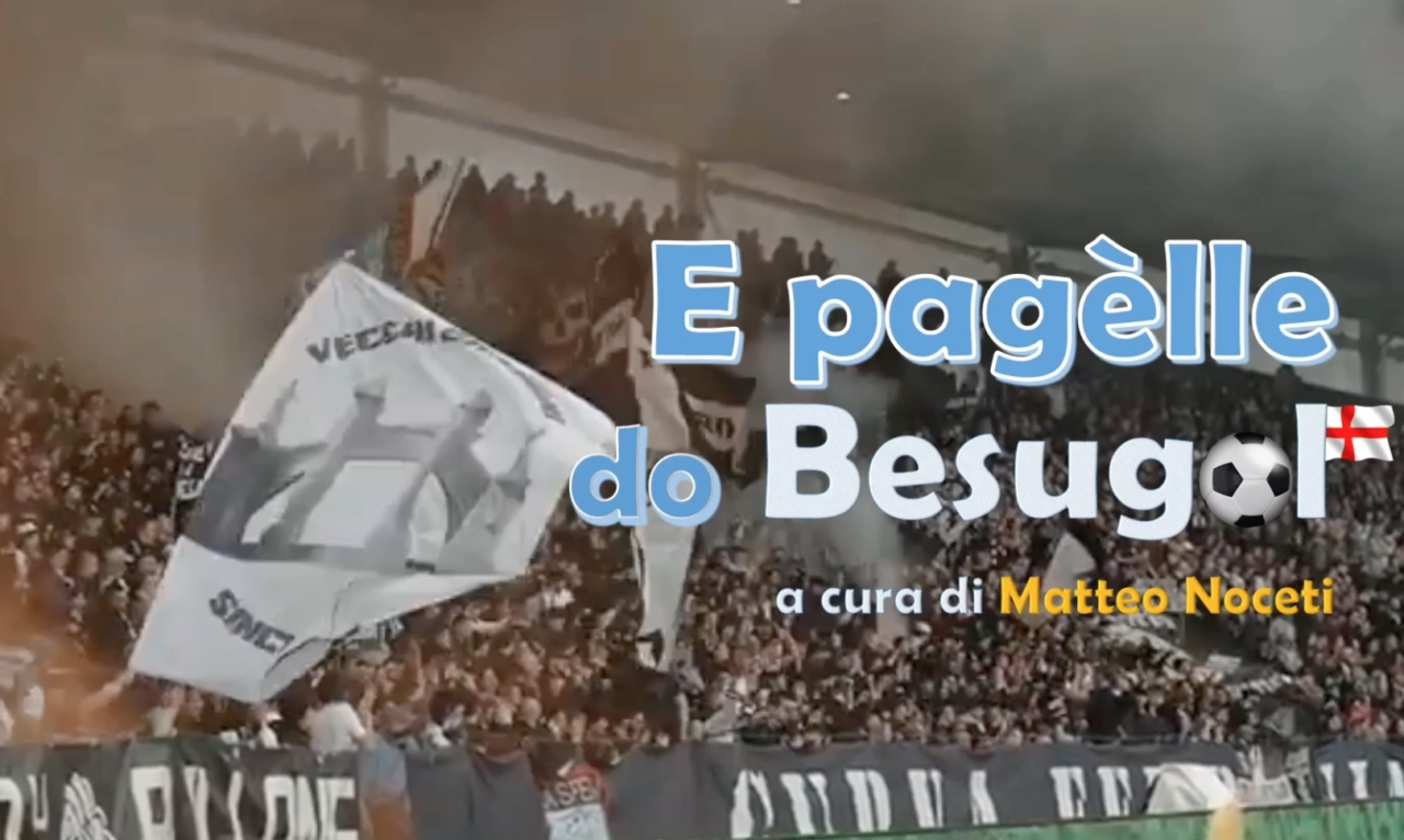 “E PAGÈLLE DO BESUGOL”: Genoa 9,  Spezia 9, Entella 7.5 e Sampdoria 4.5…