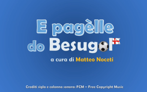 “E pagelle do Besugol”, parliamo in dialetto genovese delle squadre professionistiche di calcio liguri