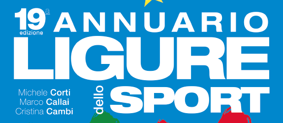 Pronta la 19a edizione dell’Annuario Ligure dello Sport